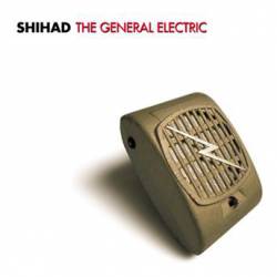 Shihad : The General Electric